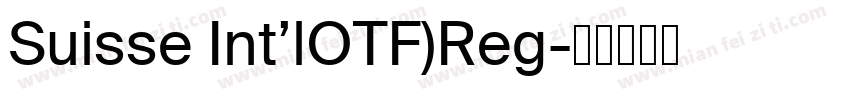 Suisse Int’lOTF)Reg字体转换